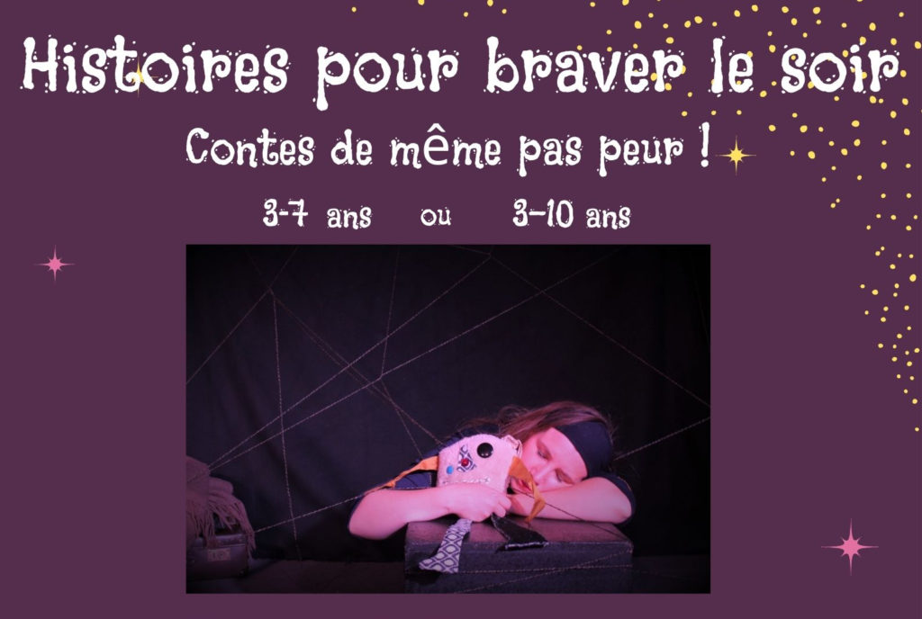 Histoires pour Braver le Soir