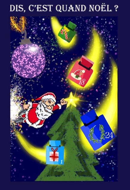 Dis, c’est quand Noël ?